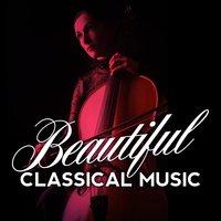 Beautiful Classical Music
