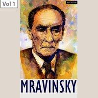 Evgeni Mravinsky, Vol. 1