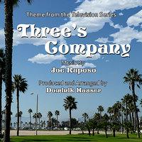 Three's Company - Theme from the Classic TV Series by Joe Raposo