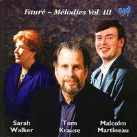 Fauré - Melodies Vol. III