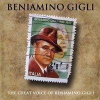 The Great Voice of Beniamino Gigli