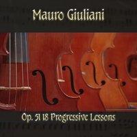 Mauro Giulani: Op. 51 18 Progressive lessons
