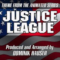 Main Theme (from the Animated Series: Justice League) (Cover)