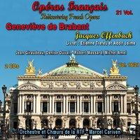 Rediscovering French Operas in 21 Volumes - Vol. 18/21 : Geneviève de Brabant