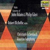 Violin Concertos Of John Adams And Philip Glass