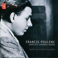 Poulenc: Complete Chamber Works