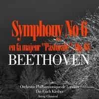 Beethoven: Symphonie No. 6 in F, Op.68 -'Pastorale'