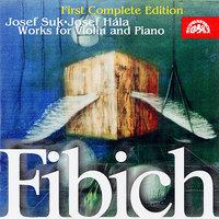 Fibich: Works for Violin and Piano