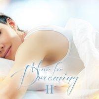 Music for Dreaming II