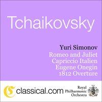 Pyotr Il'yich Tchaikovsky, Romeo And Juliet - Fantasy Overture In B Minor