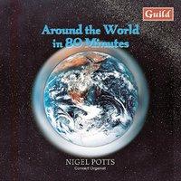 Around the World in 80 Minutes - Organmusic