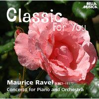 Classic for You: Ravel: Concerto for Piano and Orchestra