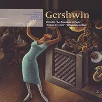 Gershwin: An American in Paris; Rhapsody in Blue; Cuban Overture