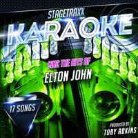 Stagetraxx Karaoke: Sing the Hits of Elton John