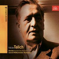 Talich Special Edition 12 Dvorak: Symphonies Nos 6 & 7 / Czech PO, Talich