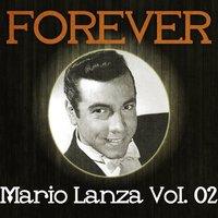 Forever Mario Lanza Vol. 02