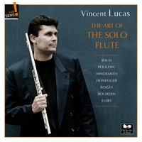 The Art of the Solo Flute: Vincent Lucas