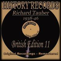 History Records - British Edition 11 - Richard Tauber 1938-46