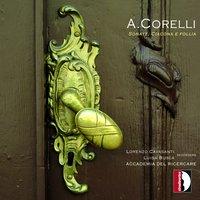 Corelli: Sonate, ciacona e follia