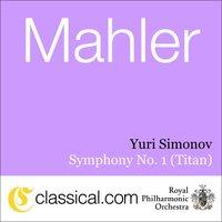 Gustav Mahler, Symphony No. 1 In D ('Titan')