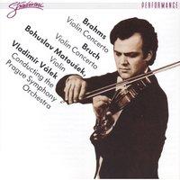 Brahms: Violin Concerto, Bruch: Violin Concerto
