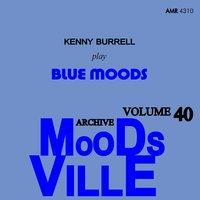 Moodsville Volume 40: Blue Moods