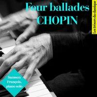 Chopin : Four Ballades