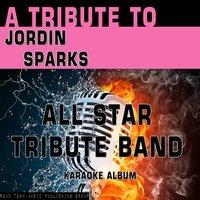 A Tribute to Jordin Sparks