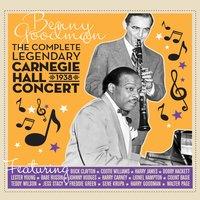 The Complete Legendary 1938 Carnegie Hall Concert