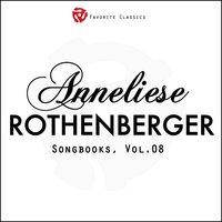 The Anneliese Rothenberger Songbooks, Vol.8