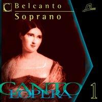 Cantolopera: Belcanto Arias for Soprano