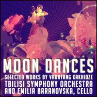 Moon Dances - Selected Works by Vakhtang Kakhidze