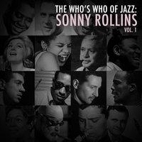 A Who's Who of Jazz: Sonny Rollins, Vol. 1