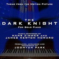 The Dark Knight: Main Theme for Solo Piano Version (Hans Zimmer and James Newton Howard)
