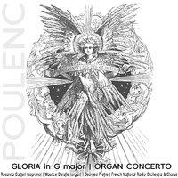 Poulenc: Gloria In G Major, Organ Concerto