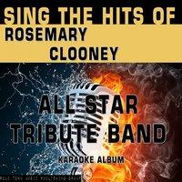 Sing the Hits of Rosemary Clooney