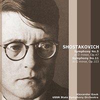 Shostakovich: Symphony No. 5 in D Minor, Op. 47; Symphony No. 11 in G Minor, Op. 103