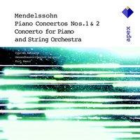 Mendelssohn: Piano Concertos Nos. 1, 2 & Concerto for Piano and String Orchestra