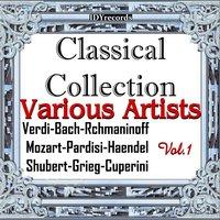 Classical Collection: Various Artists, Vol. 1