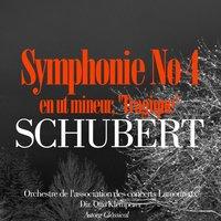Schubert : Symphonie No. 4 en ut mineur, 'Tragique'