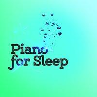 Piano for Sleep