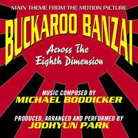Buckaroo Banzai - March From the Motion Picture (Michael Boddicker)