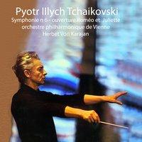 Tchaïkovsky : Symphonie N6 - Ouverture Roméo et Juliette