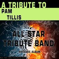 A Tribute to Pam Tillis