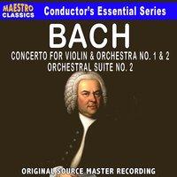 Bach: Violin Concerto No. 1 & 2, Orchestral Suite No. 2