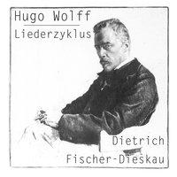Hugo Wolf: Liederzyklus