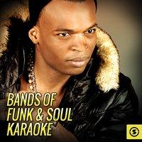 Bands Of Funk & Soul Karaoke