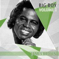 Big Boy James Brown, Vol. 2