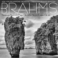 Brahms: Symphonies No. 2 in D Major, Op. 73 & No. 3 in F Major, Op. 90