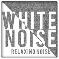 White Noise: Relaxing Noise